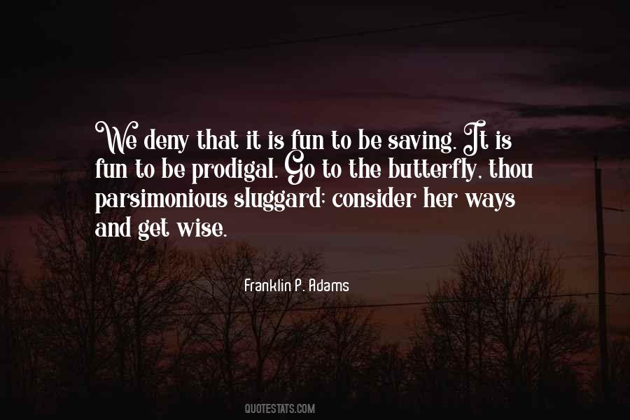 Franklin P. Adams Quotes #1210266