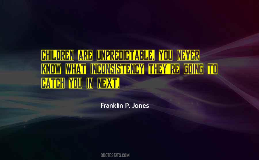 Franklin P. Jones Quotes #1455264