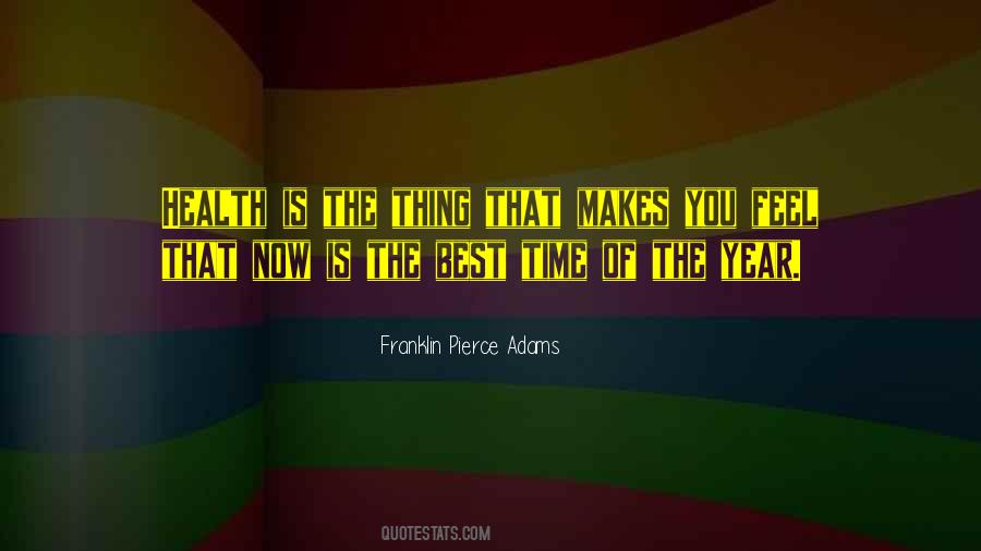 Franklin Pierce Adams Quotes #1869540