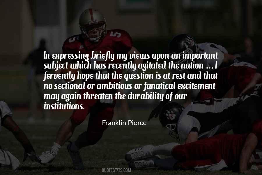 Franklin Pierce Quotes #1373942