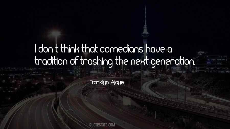 Franklyn Ajaye Quotes #111431