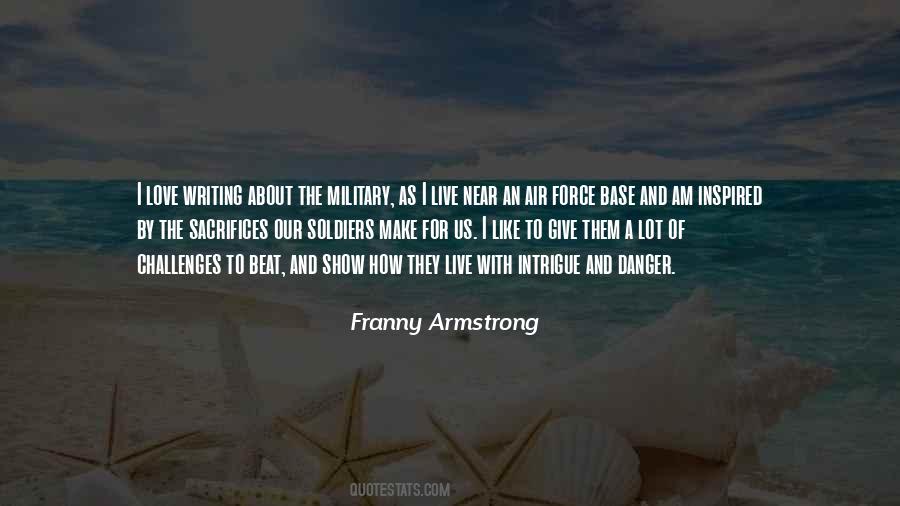 Franny Armstrong Quotes #1084095