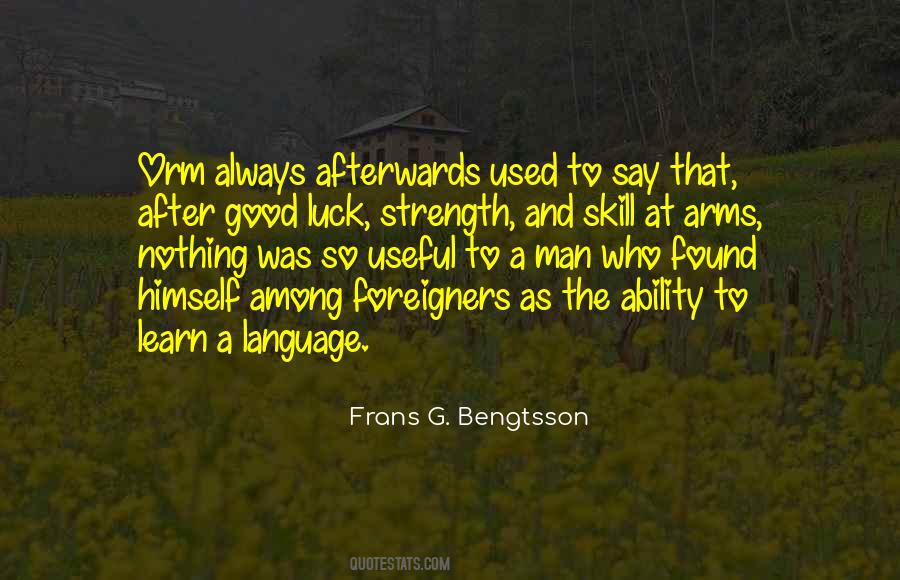 Frans G. Bengtsson Quotes #558882