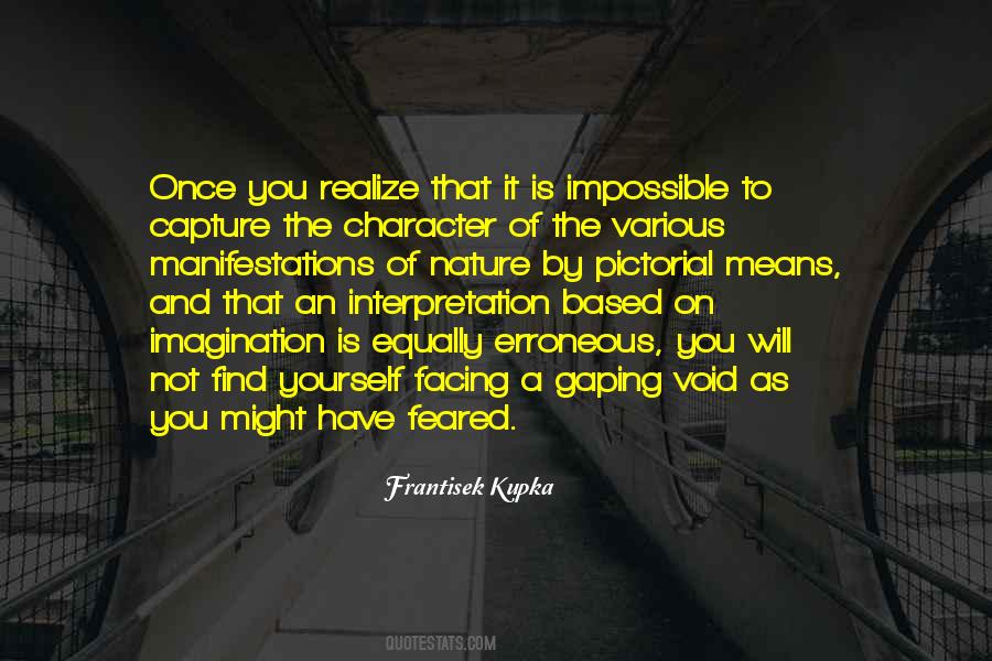 Frantisek Kupka Quotes #869976