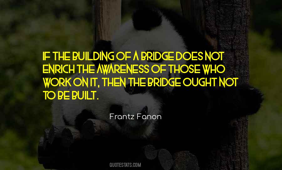 Frantz Fanon Quotes #1121205