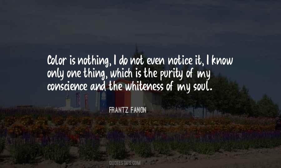 Frantz Fanon Quotes #1134532