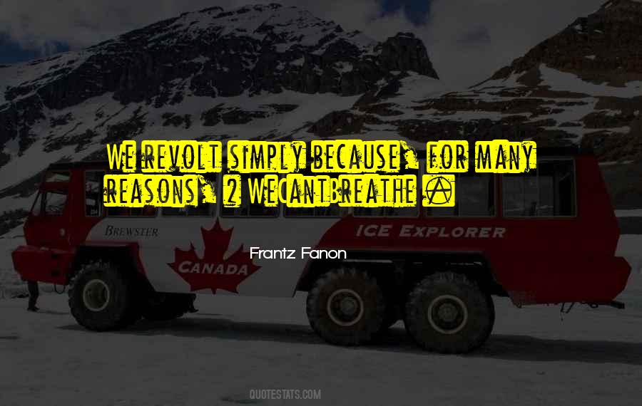 Frantz Fanon Quotes #1735947