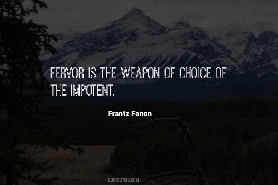 Frantz Fanon Quotes #1759952