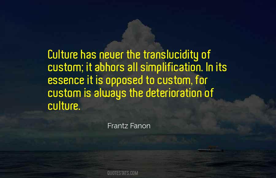 Frantz Fanon Quotes #264065