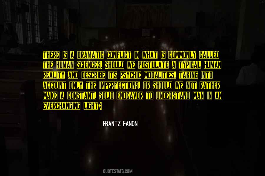 Frantz Fanon Quotes #353527