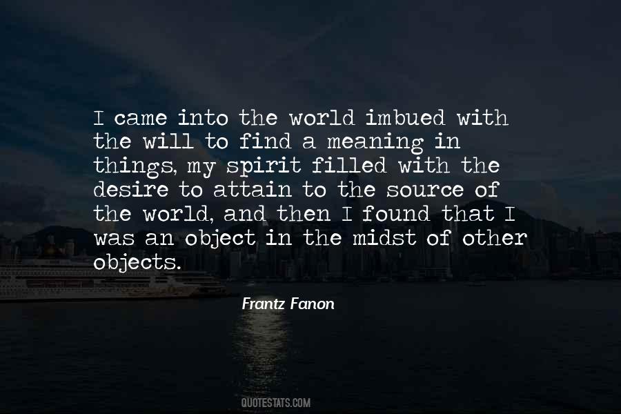 Frantz Fanon Quotes #374166