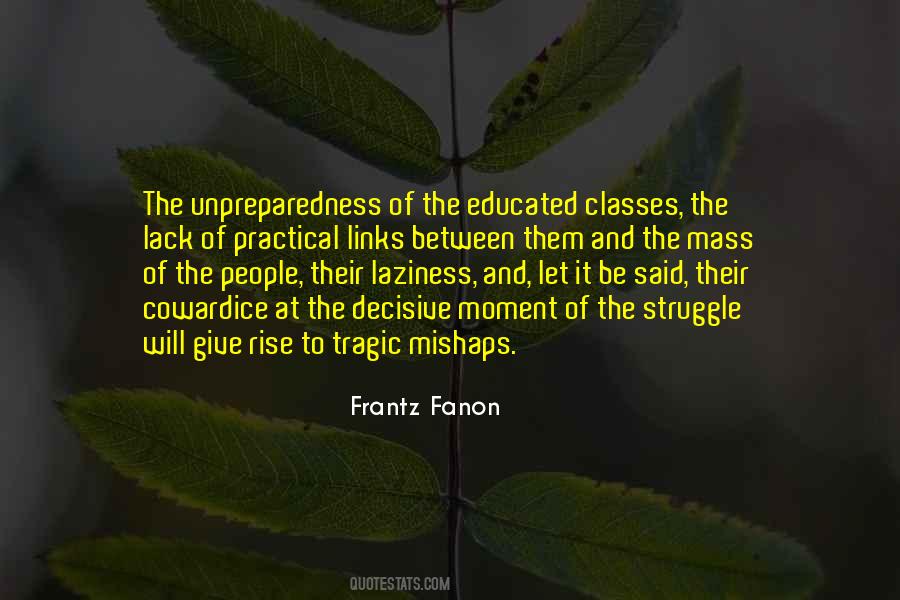 Frantz Fanon Quotes #837691