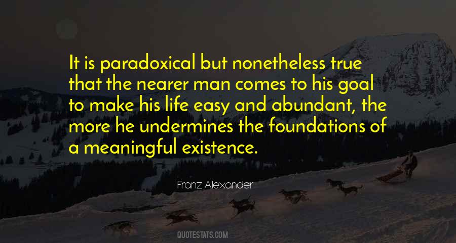 Franz Alexander Quotes #1113788