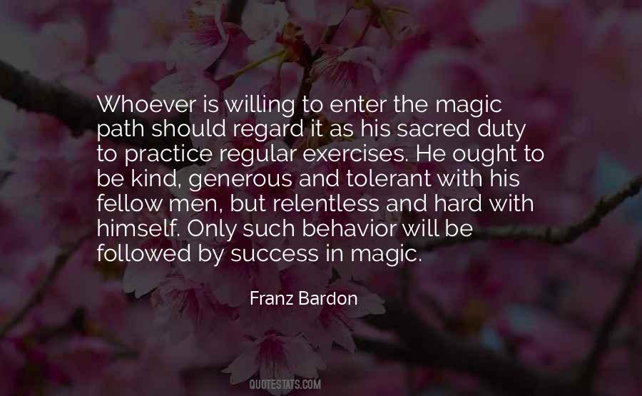 Franz Bardon Quotes #1508462