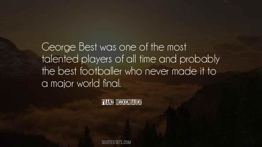 Franz Beckenbauer Quotes #589811