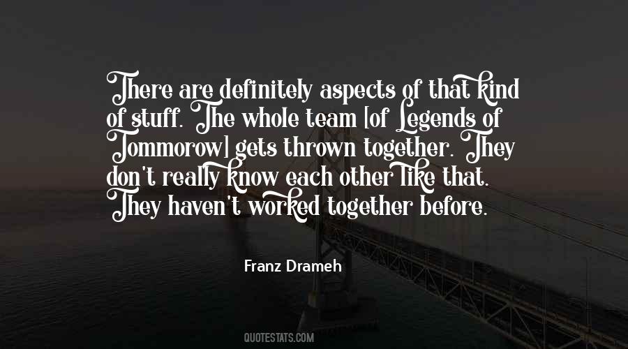 Franz Drameh Quotes #1307732