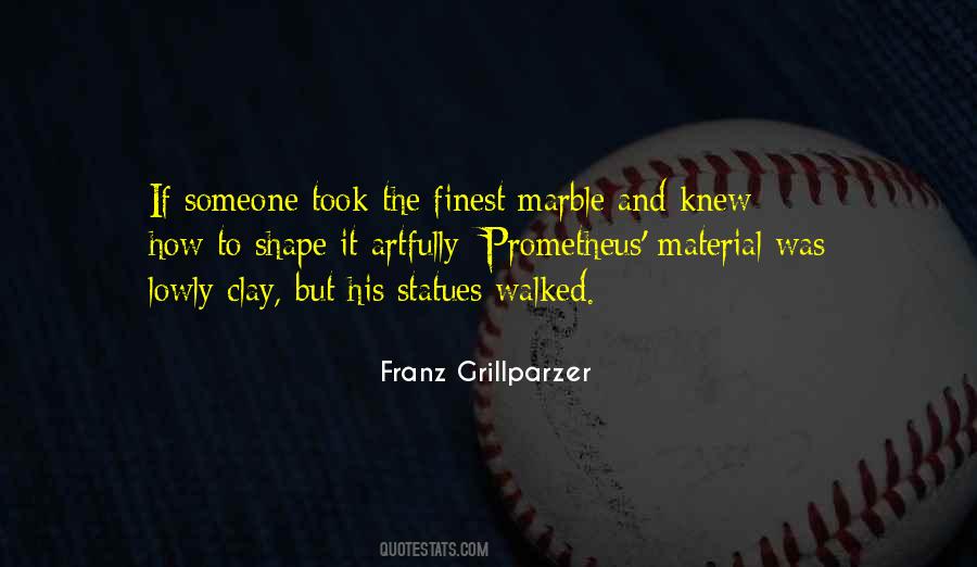 Franz Grillparzer Quotes #233445