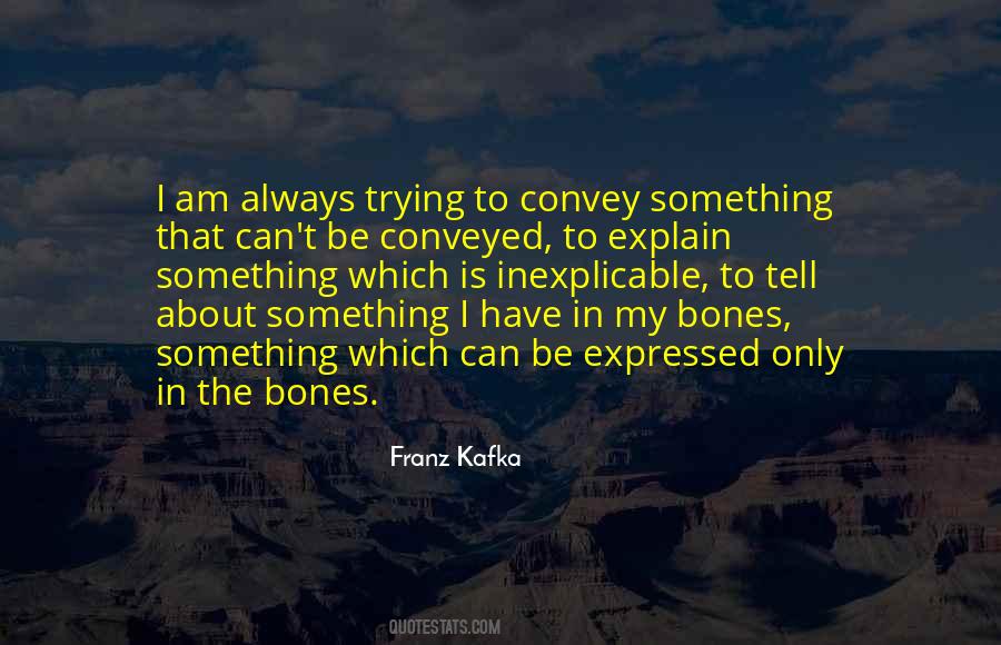 Franz Kafka Quotes #1232235
