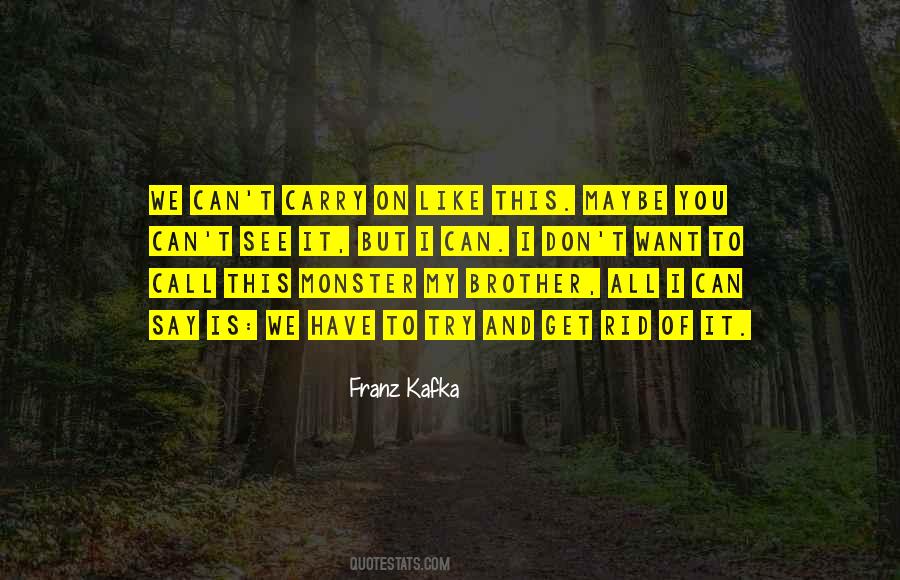 Franz Kafka Quotes #1413321