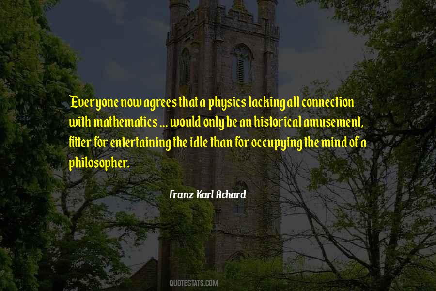 Franz Karl Achard Quotes #1087432