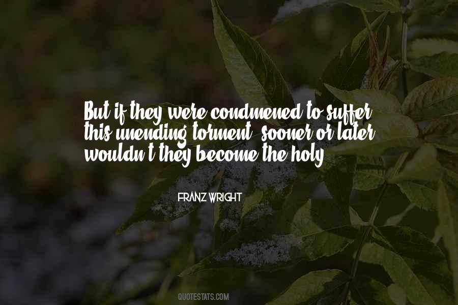 Franz Wright Quotes #84289