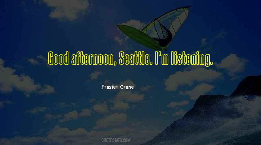 Frasier Crane Quotes #1055667