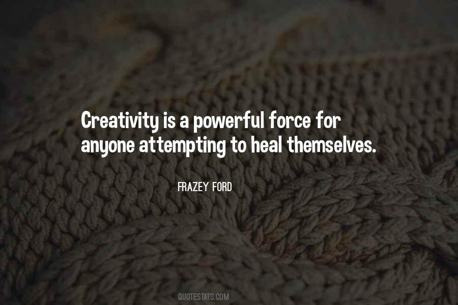 Frazey Ford Quotes #1151577