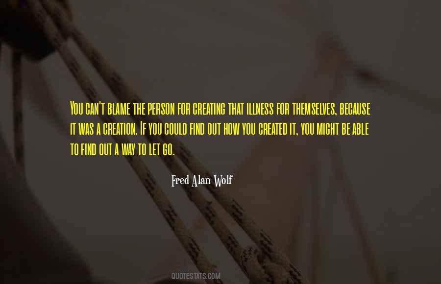 Fred Alan Wolf Quotes #1267017