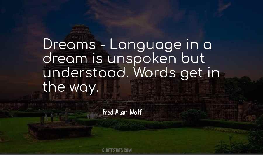 Fred Alan Wolf Quotes #661114