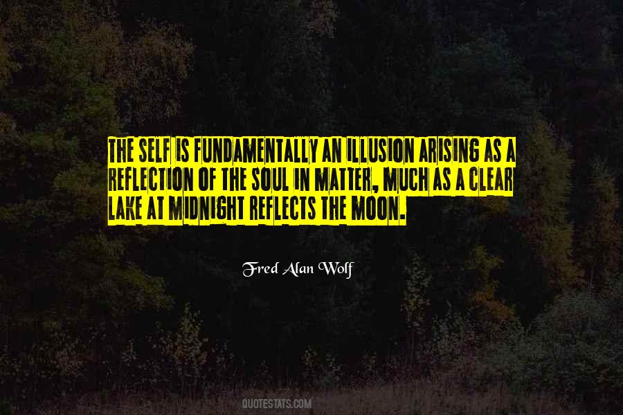 Fred Alan Wolf Quotes #721151