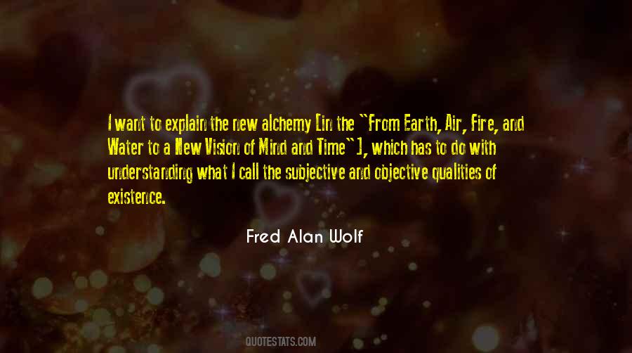 Fred Alan Wolf Quotes #956357