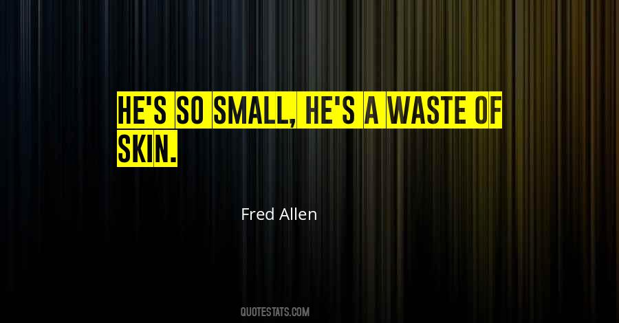 Fred Allen Quotes #1162716