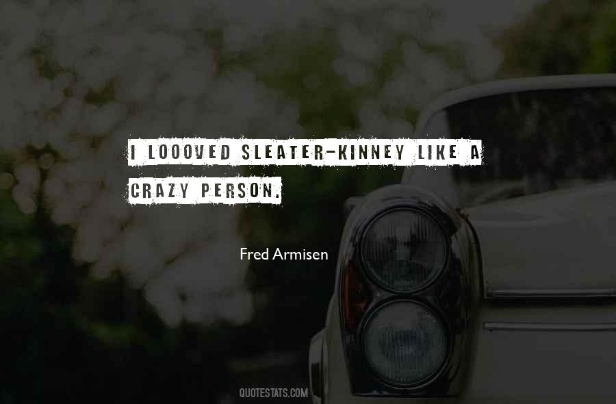 Fred Armisen Quotes #1666047