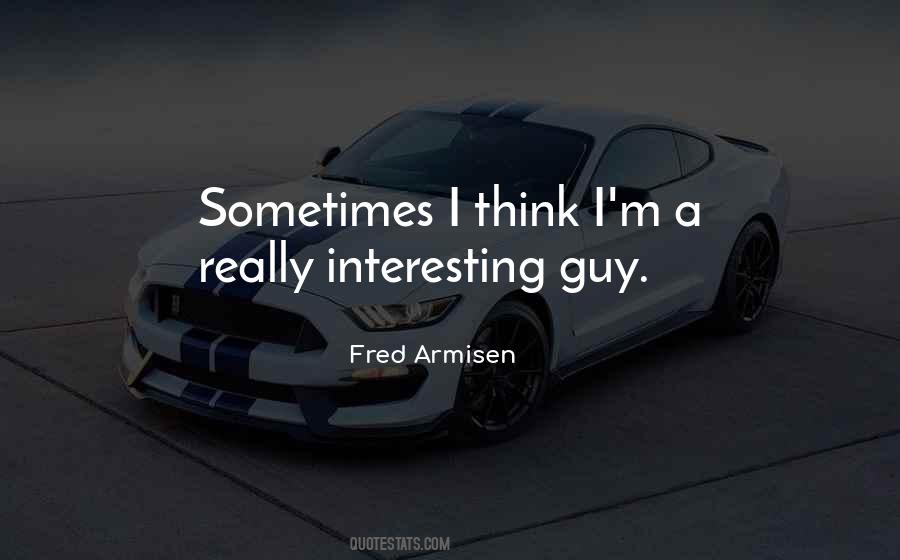 Fred Armisen Quotes #1755505