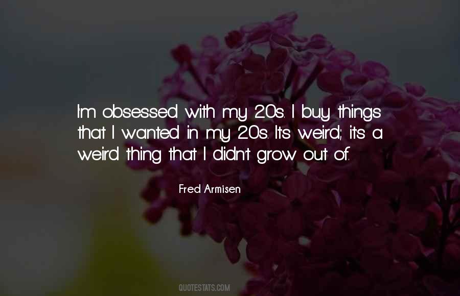 Fred Armisen Quotes #622099