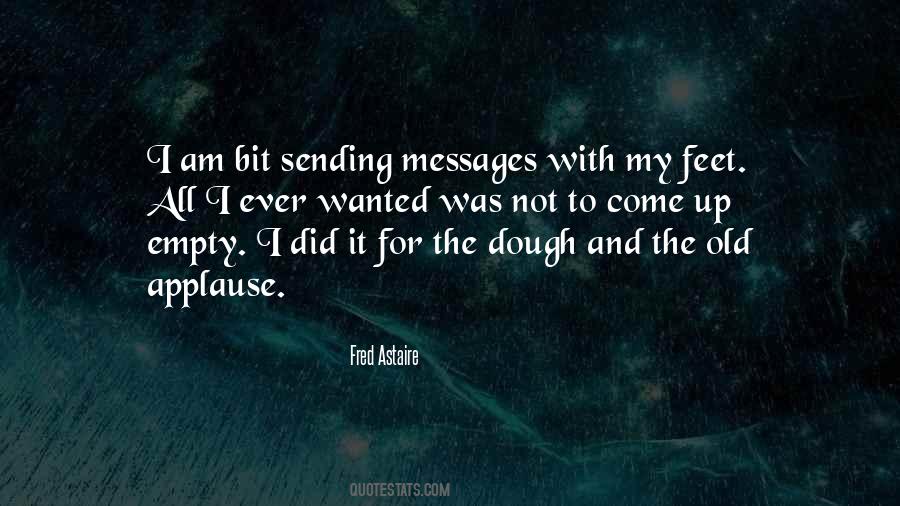 Fred Astaire Quotes #1208494
