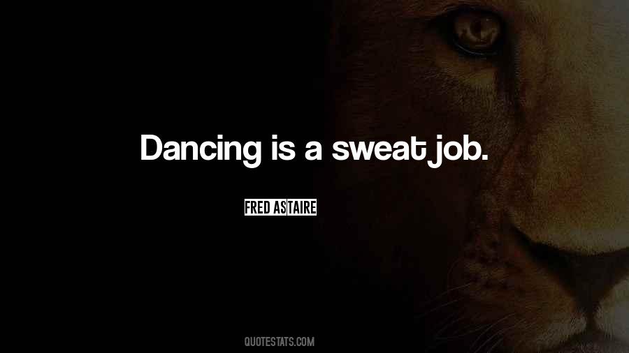 Fred Astaire Quotes #1789444