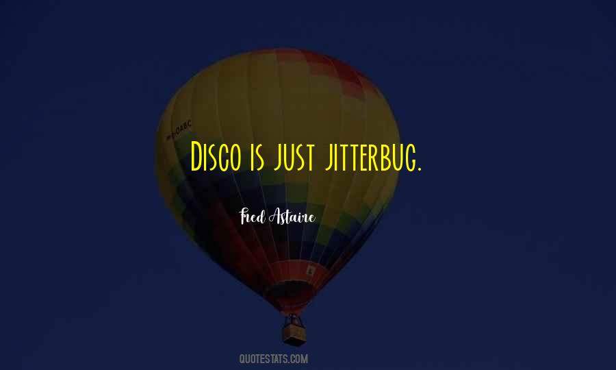Fred Astaire Quotes #707755