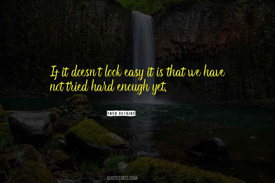 Fred Astaire Quotes #877683