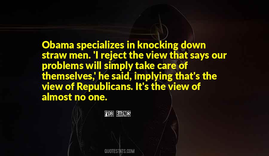 Fred Barnes Quotes #765791