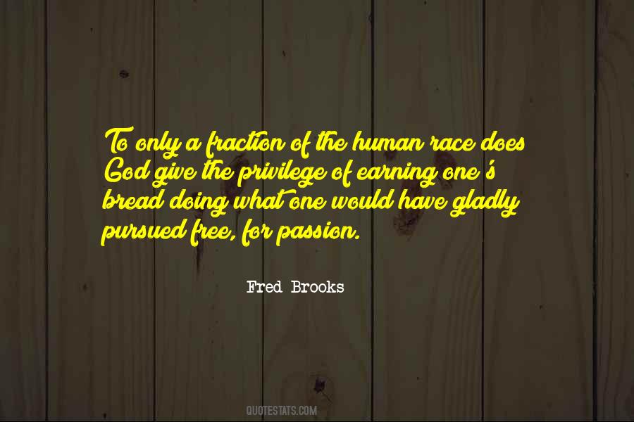 Fred Brooks Quotes #693270