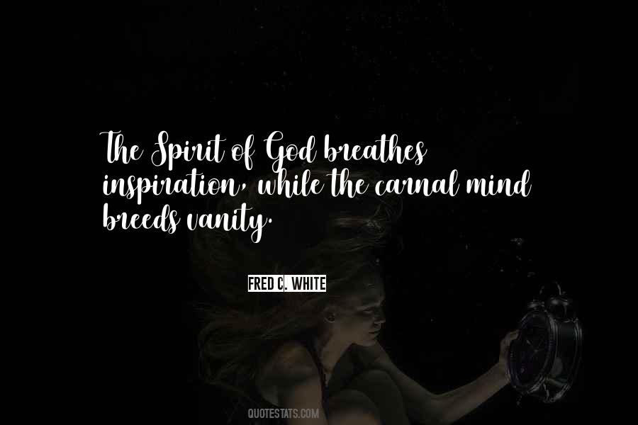 Fred C. White Quotes #1162403 Fred C. White Quotes #1162403