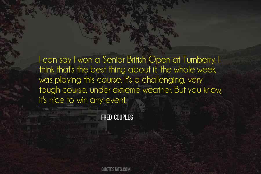 Fred Couples Quotes #1539360