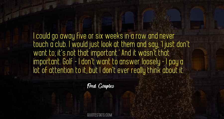 Fred Couples Quotes #29930