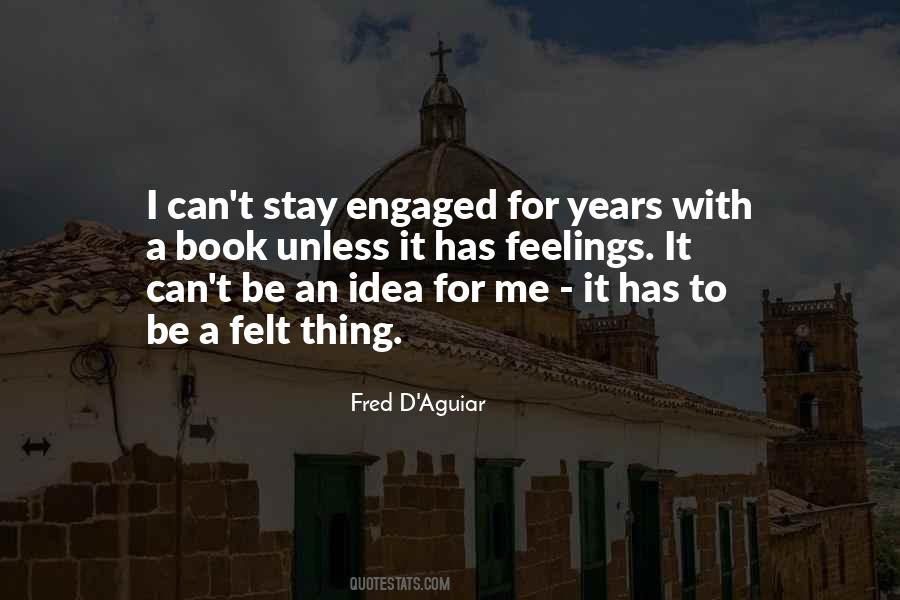 Fred D'Aguiar Quotes #1736319