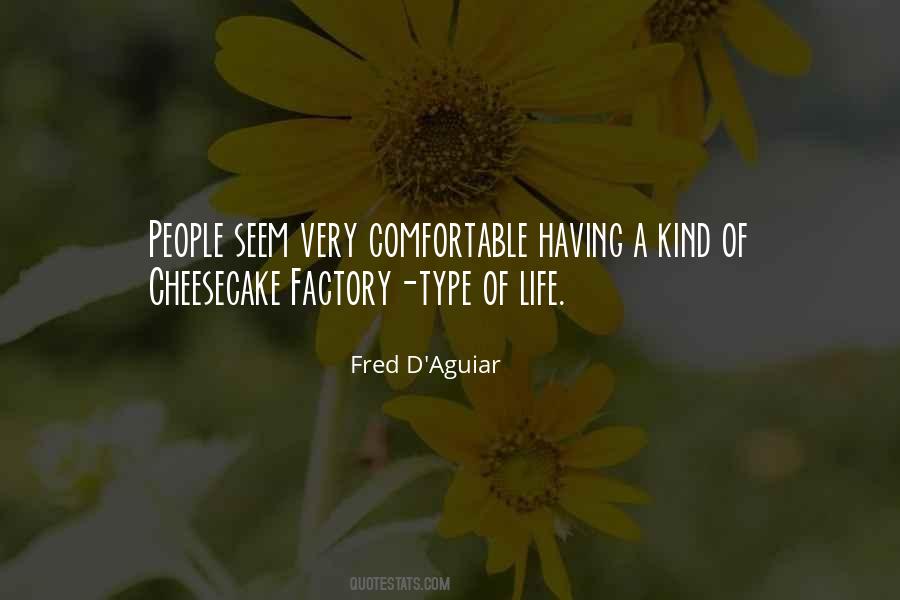 Fred D'Aguiar Quotes #921367