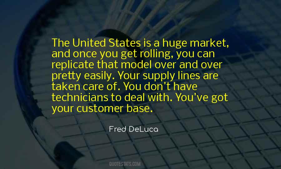 Fred DeLuca Quotes #1282969