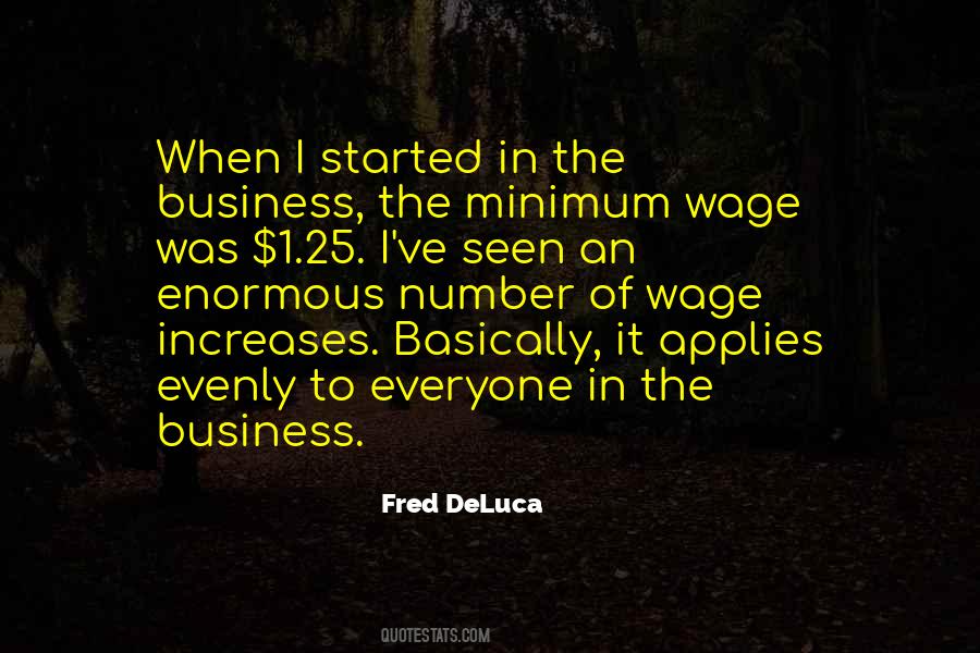 Fred DeLuca Quotes #78615