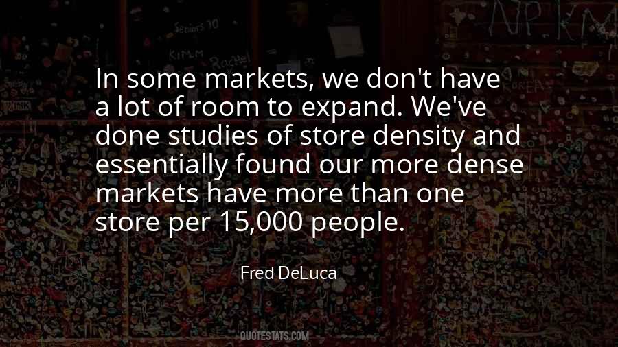 Fred DeLuca Quotes #825652