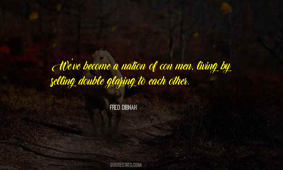 Fred Dibnah Quotes #292215